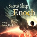Sacred Sleep Enoch, Various