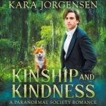 Kinship and Kindness, Kara Jorgensen