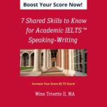7 Shared Skills for Academic IELTS Sp..., Winn Trivette II, MA