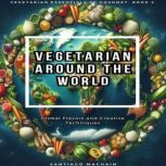Vegetarian Around the World, Santiago Machain