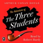 The Adventure of the Three Students, Arthur Conan Doyle