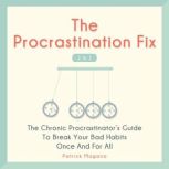 The Procrastination Fix 2 in 1, Patrick Magana