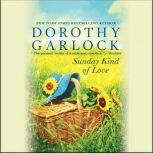 Sunday Kind of Love, Dorothy Garlock