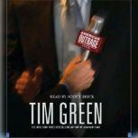 American Outrage, Tim Green