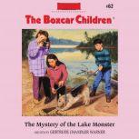 The Mystery of the Lake Monster, Gertrude Chandler Warner