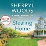 Stealing Home, Sherryl Woods