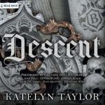 Descent, Katelyn Taylor