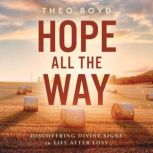 Hope All the Way, Theo Boyd