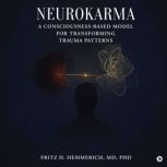 Neurokarma, Fritz H. Hemmerich