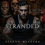Stranded, Selena Winters