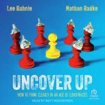 Uncover Up, Lee Kuhnle