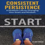 Consistent Persistence, John Winters