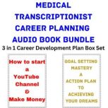 Medical Transcriptionist Career Plann..., Brian Mahoney