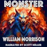 Monster, William Morrison