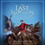 The Last Napoleon, Adam Hamilton