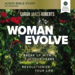Woman Evolve Audio Bible Studies, Sarah Jakes Roberts