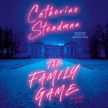 The Family Game, Catherine Steadman
