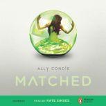 Matched, Ally Condie