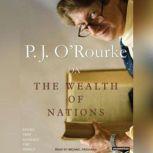 On The Wealth of Nations, P. J. ORourke