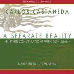 Separate Reality, Carlos Castaneda