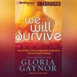 We Will Survive, Gloria Gaynor