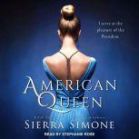 American Queen, Sierra Simone