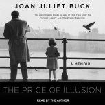 The Price of Illusion, Joan Juliet Buck