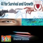 AI for Survival and Growth, Deaver Brown