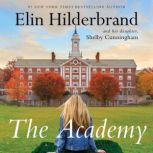 The Academy, Elin Hilderbrand