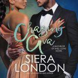 Chasing Ava, Siera London