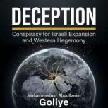 Deception, Mohammednur Abdulkerim Goliye