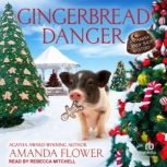 Gingerbread Danger, Amanda Flower