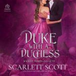 Duke with a Duchess, Scarlett Scott
