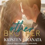 The Other Brother, Kristen Granata