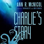 Charlies Story, Ann McNicol