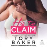 His to Claim, Tory Baker