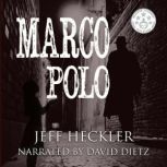 Marco Polo, Jeff Heckler
