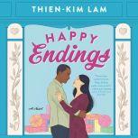 Happy Endings, ThienKim Lam