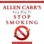 Allen Carrs Easy Way to Stop Smoking..., Allen Carr
