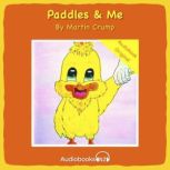 Paddles and Me, Martin Crump