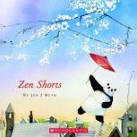 Zen Shorts, Jon J Muth