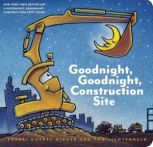 Goodnight, Goodnight, Construction Si..., Tom Lichtenheld