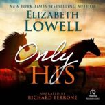 Only His, Elizabeth Lowell