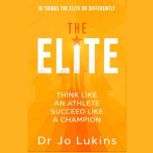 The Elite, Dr Jo Lukins