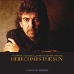 Here Comes the Sun, Joshua M. Greene