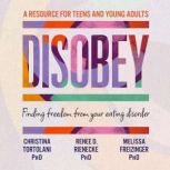 Disobey, Christina Tortolani