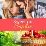 Sweet on Sophie, Theresa Paolo