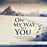 On My Way To You, Ronald Bagliere