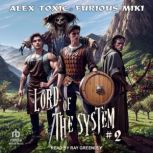 Lord of the System, Furious Miki