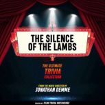 The Silence Of The Lambs  The Ultima..., Film Trivia Metaverse